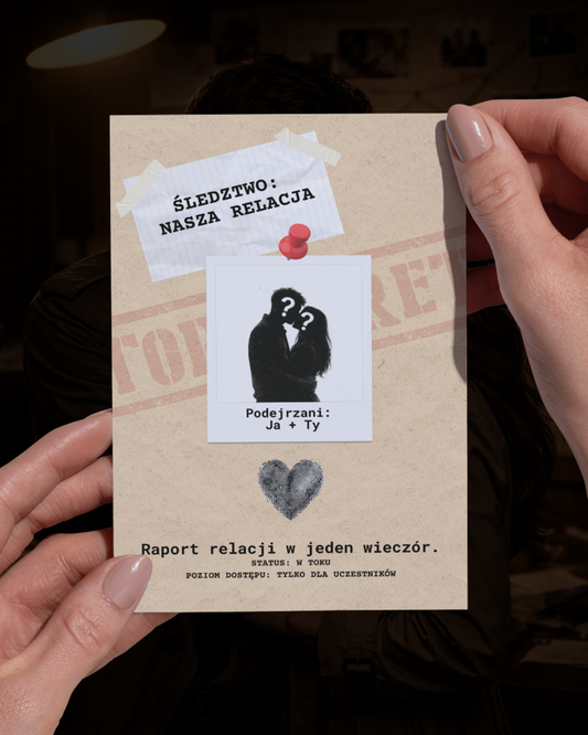 ŚLEDZTWO: NASZA RELACJA Poufne akta dla par (PDF)